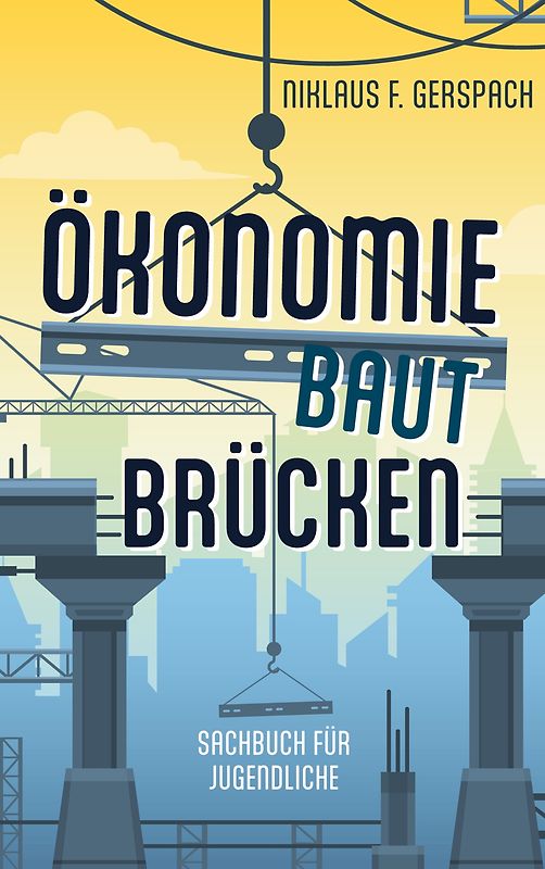Ökonomie baut Brücken