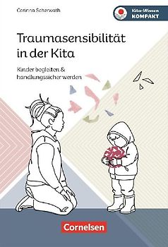 Traumasensibilität in der Kita