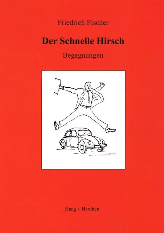 Der Schnelle Hirsch