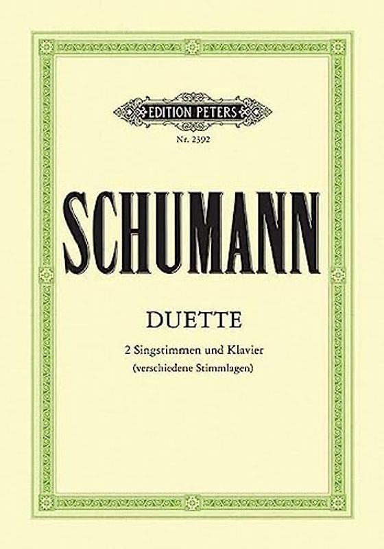 34 Duette: für 2 Singstimmen und Klavier - Robert Schumann
