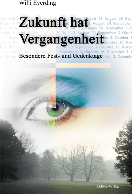 Zukunft hat Vergangenheit