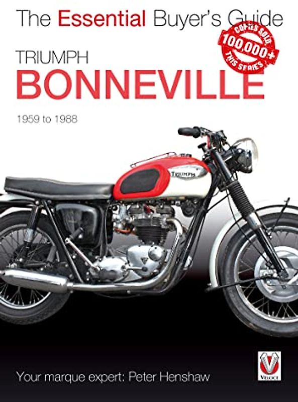 Triumph Bonneville (Essential Buyer's Guide) - Henshaw, Peter