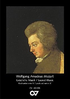 Wolfgang Amadeus Mozart: Geistliche Musik