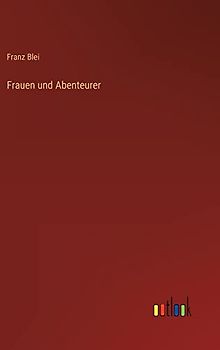 Frauen und Abenteurer