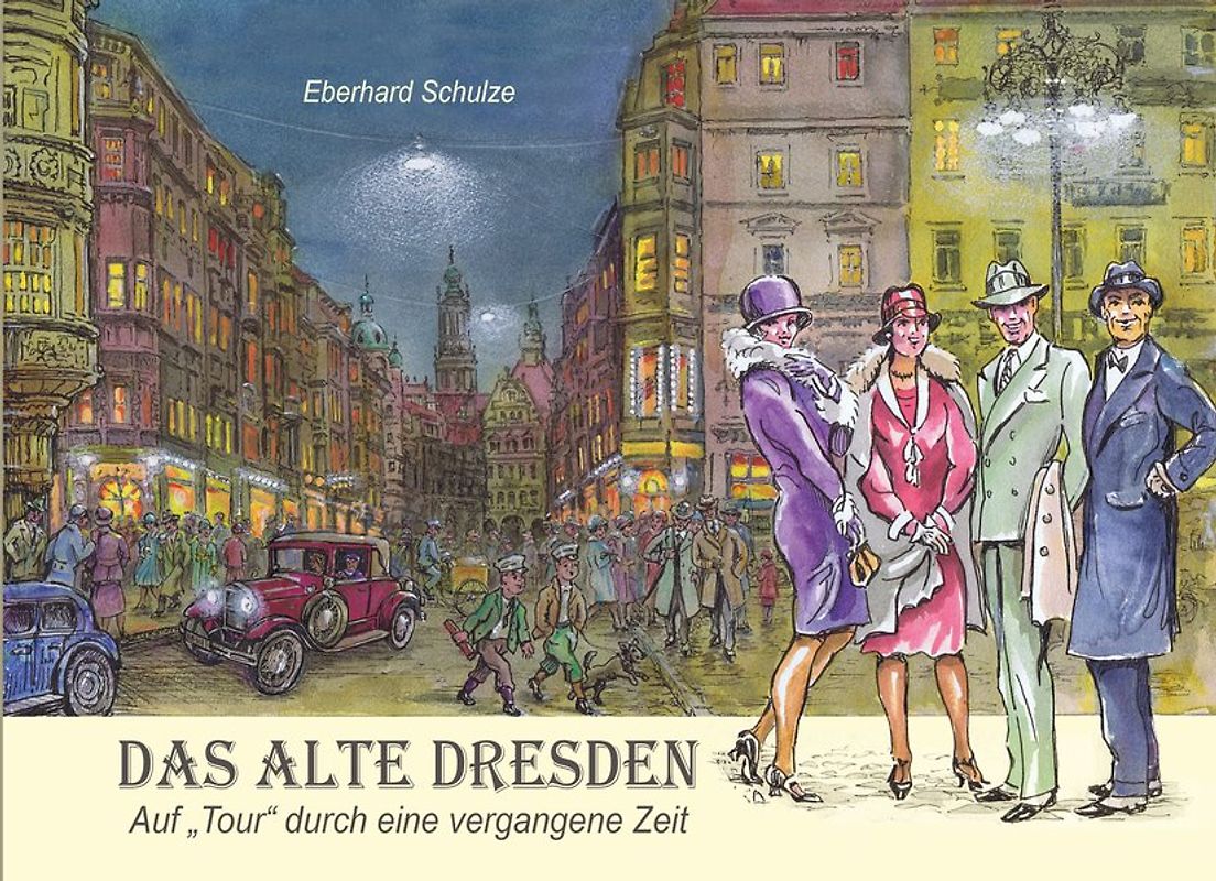 Das alte Dresden