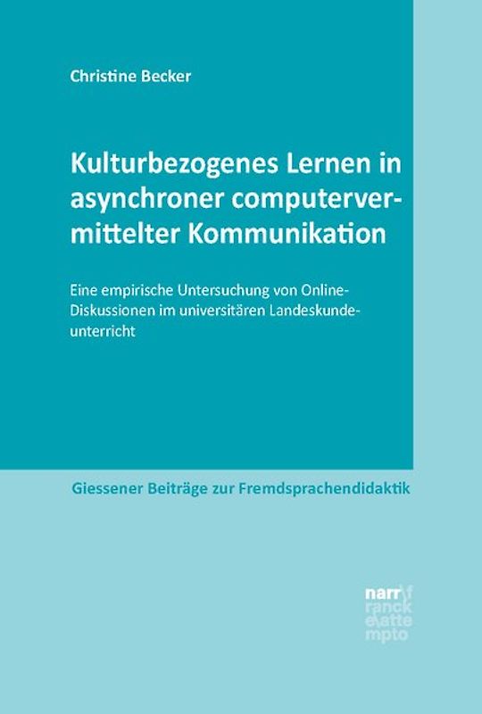 Kulturbezogenes Lernen in asynchroner computervermittelter Kommunikation