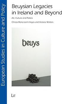 Beuysian Legacies in Ireland and Beyond