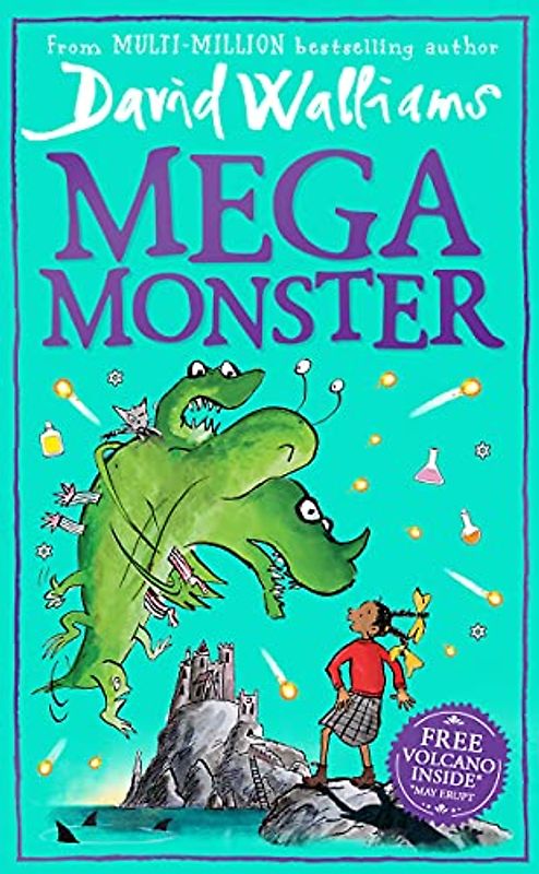 Megamonster: the mega laugh-out-loud children’s book by multi-million bestselling author David Walliams