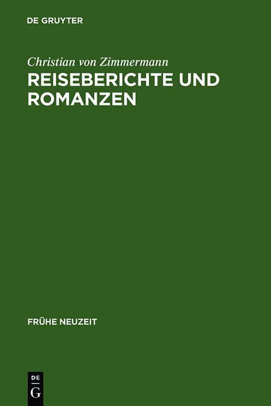 Reiseberichte und Romanzen