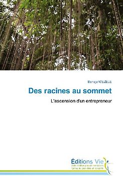 Des racines au sommet