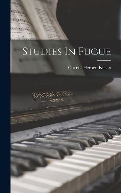 Studies In Fugue