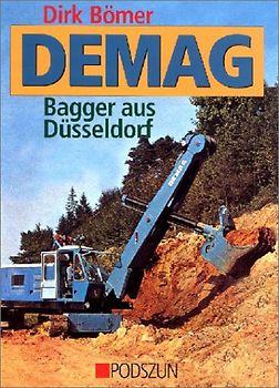 Demag. Bagger aus Düsseldorf