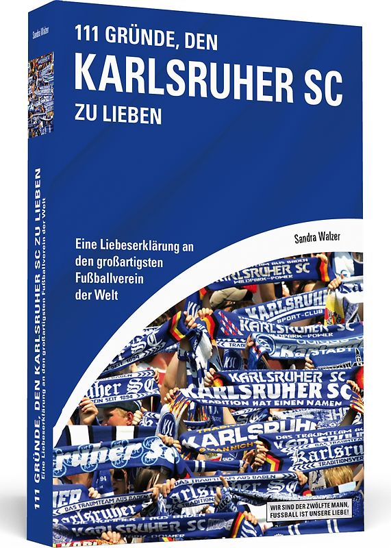 111 Gründe, den Karlsruher SC zu lieben