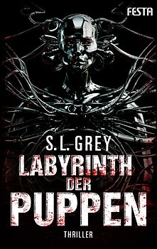 Labyrinth der Puppen. Thriller