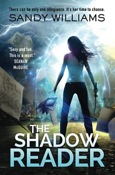 The Shadow Reader (A Shadow Reader Novel, Band 1)