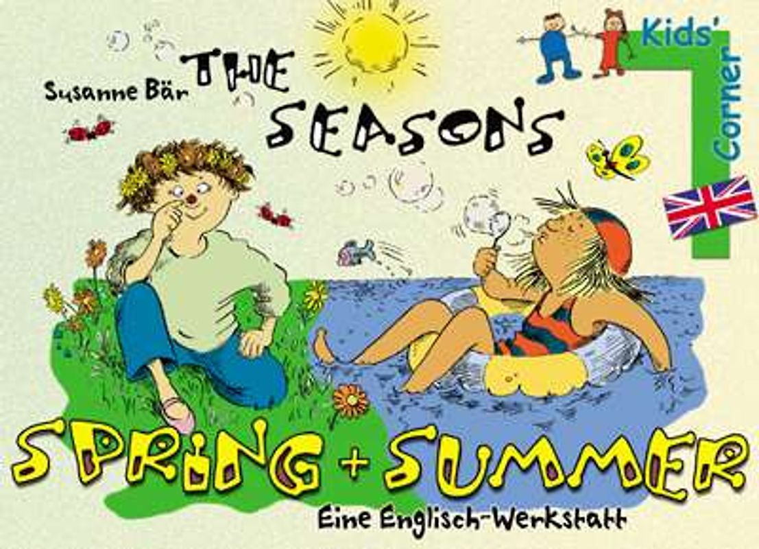 The Seasons - Spring and Summer