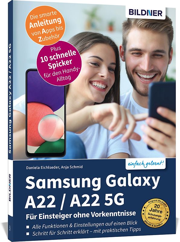 Samsung Galaxy A22 / A22 5G - Für Einsteiger ohne Vorkenntnisse