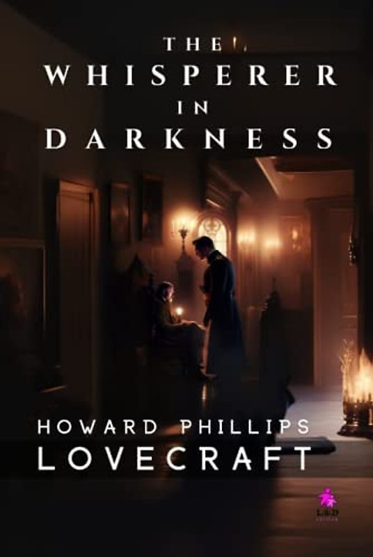 The Whisperer in Darkness