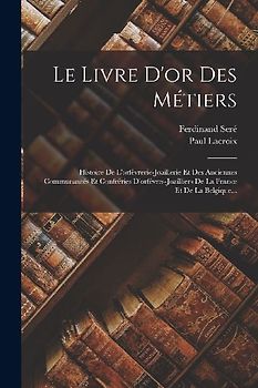 Le Livre D'or Des Métiers