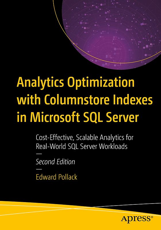 Analytics Optimization with Columnstore Indexes in Microsoft SQL Server