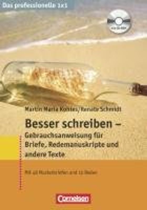 Das professionelle 1 x 1 Besser schreiben