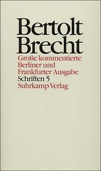 Werke. Grosse kommentierte Berliner und Frankfurter Ausgabe / Werke. Große kommentierte Berliner und Frankfurter Ausgabe. 30 Bände (in 32 Teilbänden) und ein Registerband