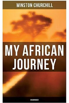 My African Journey (Unabridged)