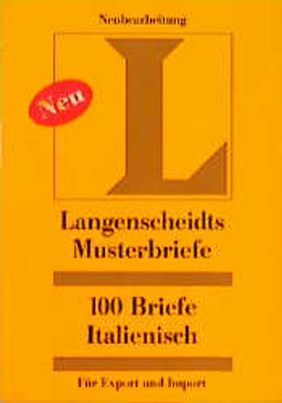 Langenscheidts Musterbriefe - 100 Briefe für Export und Import. Italienisch