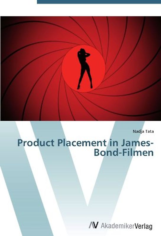 Product Placement in James-Bond-Filmen - Tata, Nadja