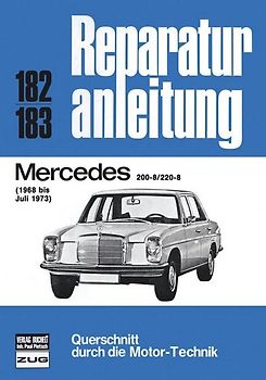 Mercedes 200-8 / 220-8 1968 bis 07/1973