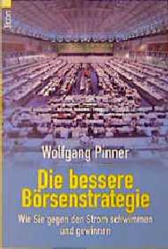 Die bessere Börsenstrategie
