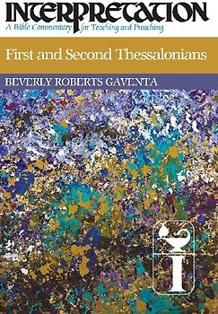 First and Second Thessalonians