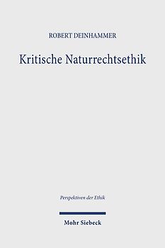 Kritische Naturrechtsethik