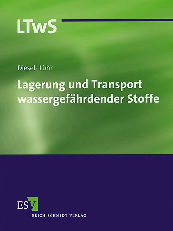 Lagerung und Transport wassergefährdender Stoffe - Abonnement Pflichtfortsetzung für mindestens 12 Monate