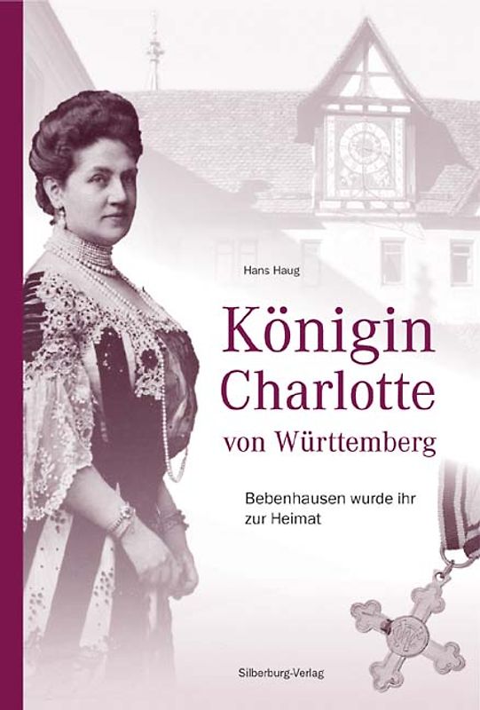 Königin Charlotte von Württemberg