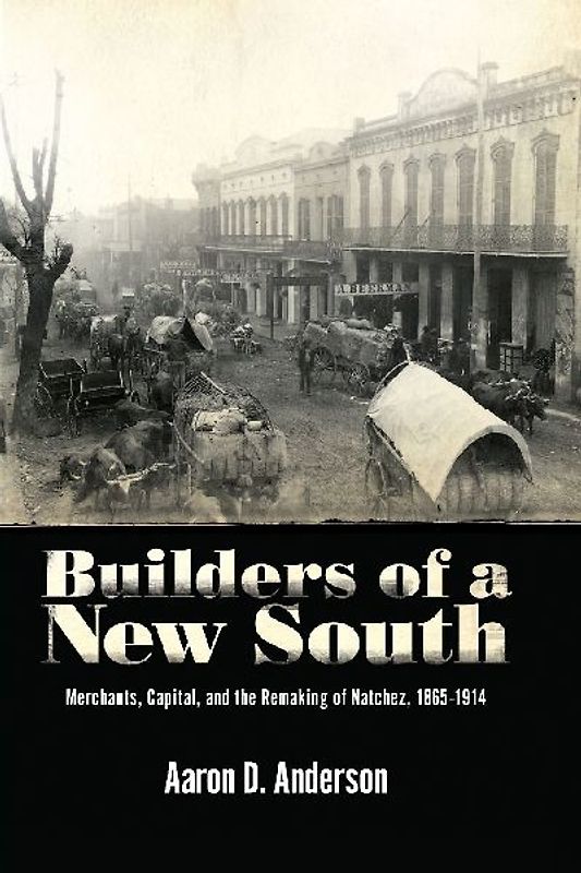 Builders of a New South