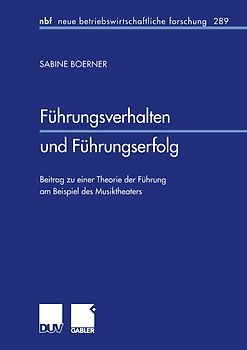 Führungsverhalten und Führungserfolg