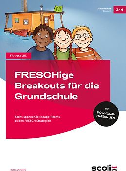 FRESCHige Breakouts für die Grundschule