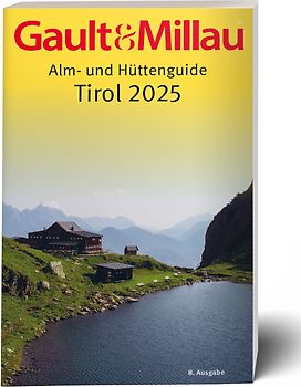 Gault&Millau Alm- und Hüttenguide Tirol 2025