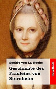 Geschichte des Fräuleins von Sternheim