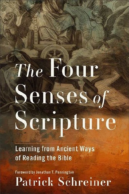 The Four Senses of Scripture