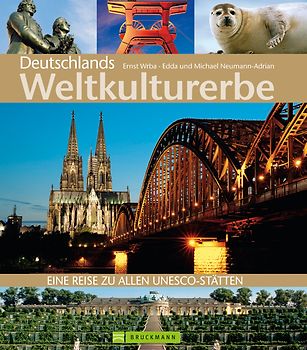 Deutschlands Welterbe