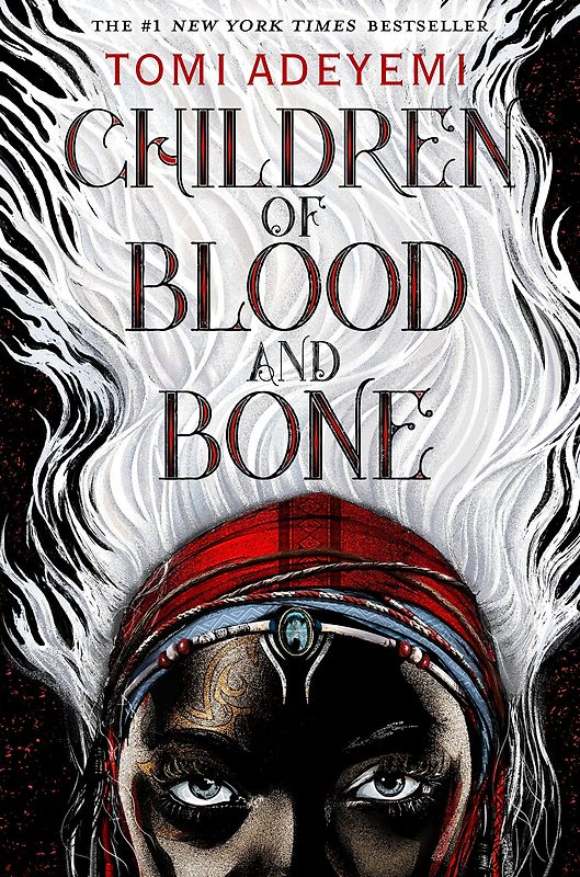 Children of Blood and Bone - Tomi Adeyemi [Hardcover]
