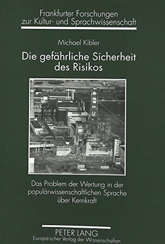 Die gefährliche Sicherheit des Risikos