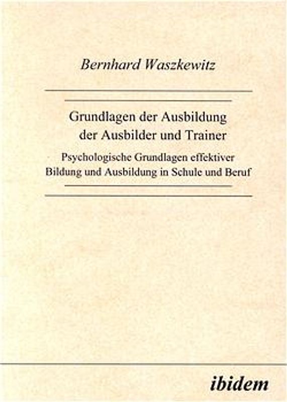 Grundlagen der Ausbildung der Ausbilder und Trainer