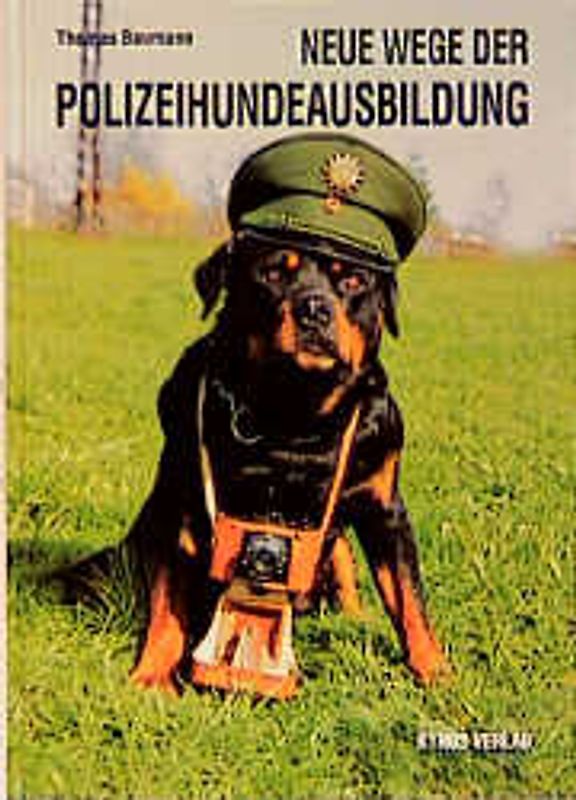 Neue Wege der Polizeihundeausbildung