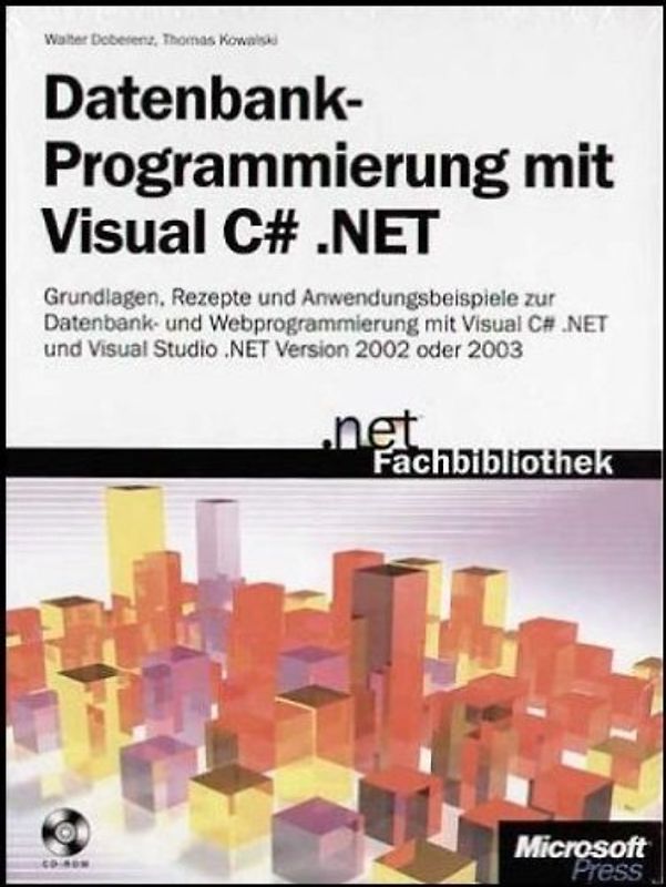 Datenbankprogrammierung mit Visual C# .NET