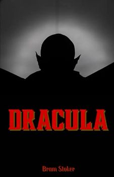 Dracula: The 1897 Transylvanian Vampire Novella (Annotated)