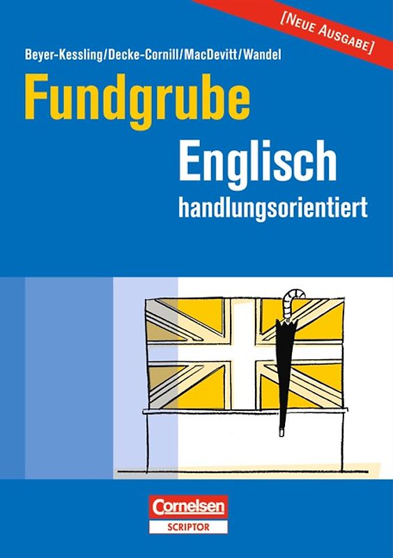 Fundgrube - Sekundarstufe I und II / Fundgrube Englisch handlungsorientiert