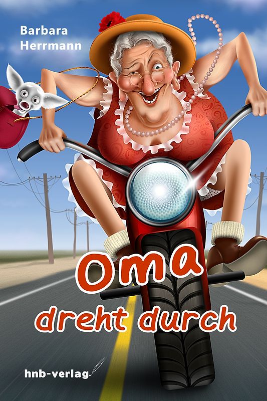 Oma dreht durch